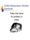 Child Abduction Online Seminar PowerPoint PPT Presentation