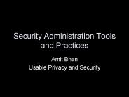Security Administration Tools and Practices