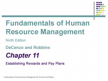 Establishing Rewards and Pay Plans