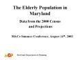 The Elderly Population in Maryland PowerPoint PPT Presentation