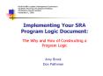 Implementing Your SRA Program Logic Document: The Why and How of Constructing a Program Logic PowerPoint PPT Presentation