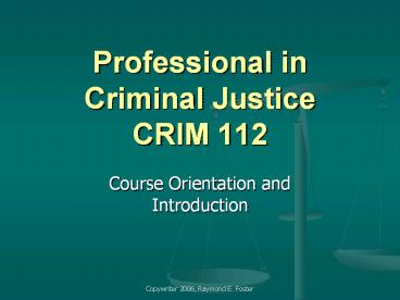 Professional%20in%20Criminal%20Justice%20CRIM%20112