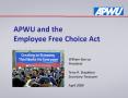 APWU and the Employee Free Choice Act PowerPoint PPT Presentation