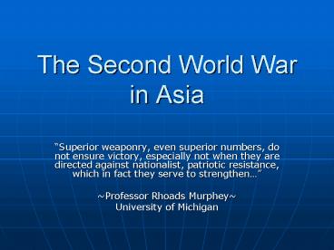 The Second World War in Asia