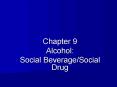 Alcohol: PowerPoint PPT Presentation