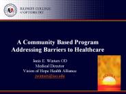 A Community Based Program Addressing Barriers to Healthcare