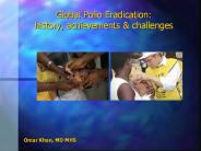 Global Polio Eradication: history, achievements