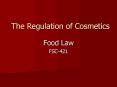 The Regulation of Cosmetics PowerPoint PPT Presentation