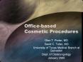 Officebased Cosmetic Procedures PowerPoint PPT Presentation
