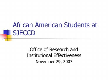 African American Students at SJECCD