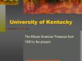 University of Kentucky PowerPoint PPT Presentation