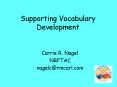 Supporting Vocabulary Development PowerPoint PPT Presentation