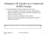 Bringing It All Together in a Commercial RDBM Package