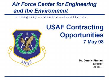 USAF Contracting Opportunities 7 May 08