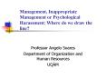 Management, Inappropriate Management or Psychological Harassment: Where do we draw the line PowerPoint PPT Presentation