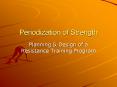 Periodization of Strength PowerPoint PPT Presentation
