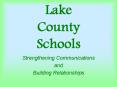 Lake County Schools PowerPoint PPT Presentation
