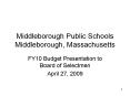 Middleborough Public Schools Middleborough, Massachusetts PowerPoint PPT Presentation