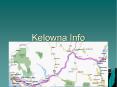 Kelowna Info PowerPoint PPT Presentation