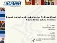 American IndianAlaska Native Culture Card A Guide To Build Cultural Awareness PowerPoint PPT Presentation
