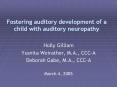 Fostering auditory development of a child with auditory neuropathy PowerPoint PPT Presentation