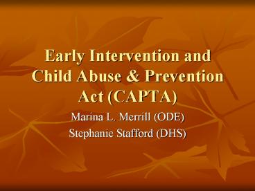 Early Intervention and Child Abuse