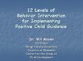12 Levels of Behavior Intervention for Implementing Positive Child Guidance PowerPoint PPT Presentation