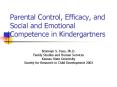 Parental Control, Efficacy, and Social and Emotional Competence in Kindergartners PowerPoint PPT Presentation