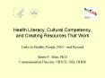 Health Literacy, Cultural Competency, and Creating Resources That Work PowerPoint PPT Presentation