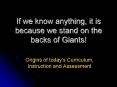 If we know anything, it is because we stand on the backs of Giants PowerPoint PPT Presentation