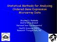 Statistical Methods for Analyzing Ordered Gene Expression Microarray Data PowerPoint PPT Presentation