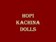 Hopi Kachina Dolls PowerPoint PPT Presentation