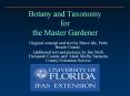 Botany and Taxonomy for the Master Gardener PowerPoint PPT Presentation