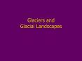 Glaciers%20and%20Glacial%20Landscapes PowerPoint PPT Presentation
