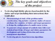 The key goals and objectives of the project