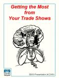 Getting the Most from Your Trade Shows PowerPoint PPT Presentation