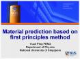Material%20prediction%20based%20on%20first%20principles%20method PowerPoint PPT Presentation