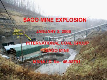 SAGO MINE EXPLOSION