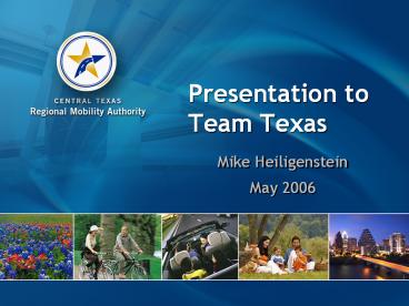 Presentation to Team Texas