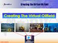 Creating the Virtual Oil Field PowerPoint PPT Presentation