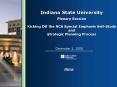Indiana State University Plenary Session Kicking Off the NCA Special Emphasis SelfStudy and Strategi PowerPoint PPT Presentation