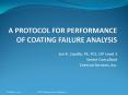 A PROTOCOL FOR PERFORMANCE OF COATING FAILURE ANALYSIS PowerPoint PPT Presentation