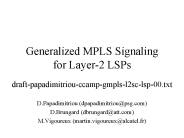 Generalized MPLS Signaling for Layer-2 LSPs