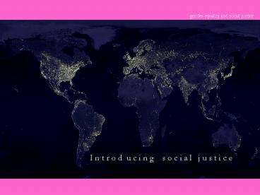 gender equality and social justice