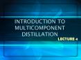 INTRODUCTION TO MULTICOMPONENT DISTILLATION PowerPoint PPT Presentation