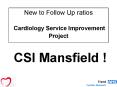 New to Follow Up ratios Cardiology Service Improvement Project PowerPoint PPT Presentation