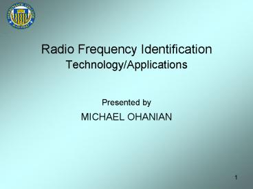 Radio Frequency Identification TechnologyApplications