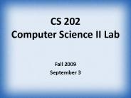 CS 202 Computer Science II Lab
