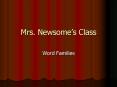 Mrs' Newsomes Class PowerPoint PPT Presentation