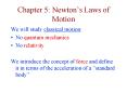 Chapter 5: Newtons Laws of Motion PowerPoint PPT Presentation